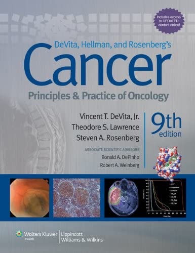 DeVita, Hellman, and Rosenberg's Cancer: Principles and Practice of Oncology (Cancer: Principles &amp; Practice (DeVita)