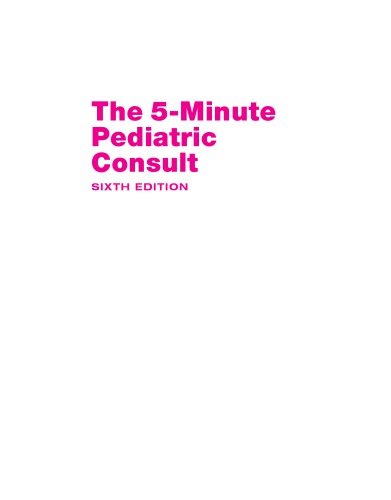 The 5-Minute Pediatric Consult (5 Minute Consult Series)