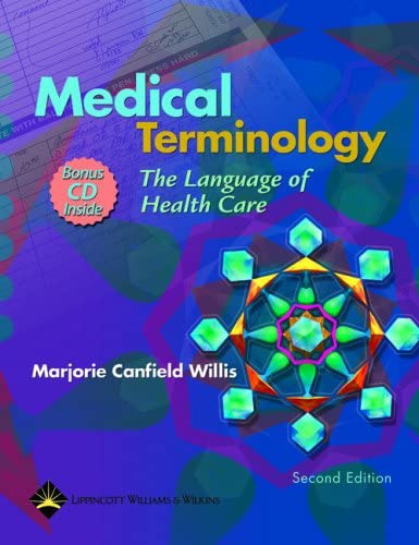 Medical Terminology: The Language of Health Care
