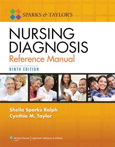 Sparks and Taylor's Nursing Diagnosis Reference Manual 9th edition