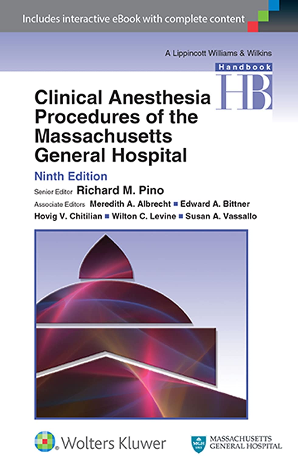 Clinical Anesthesia Procedures of the Massachusetts General Hospital