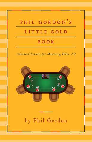 Phil Gordon's Little Gold Book of Internet Poker