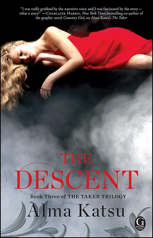 The Descent: Book Three of the Taker Trilogy (3) (Taker Trilogy, The)