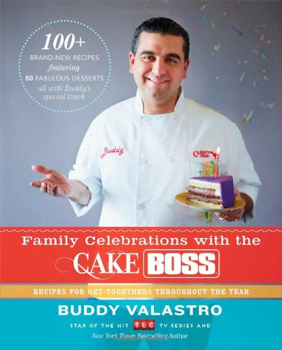 Family Celebrations with the Cake Boss