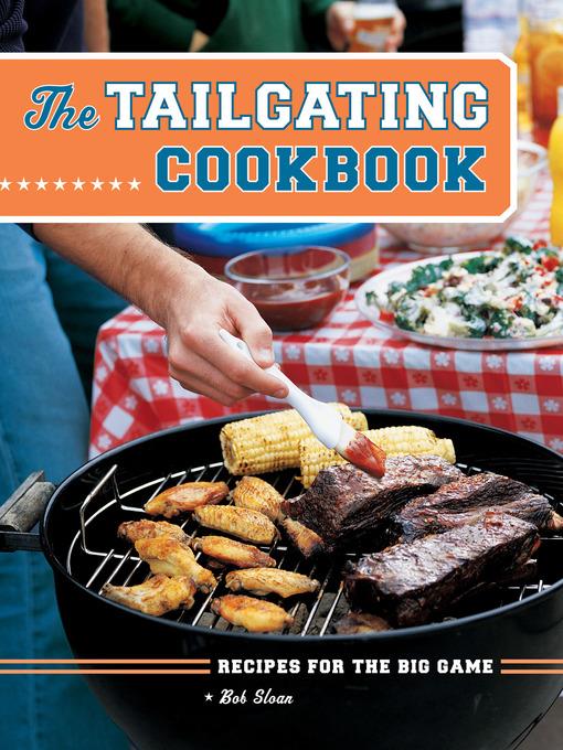 The Tailgating Cookbook