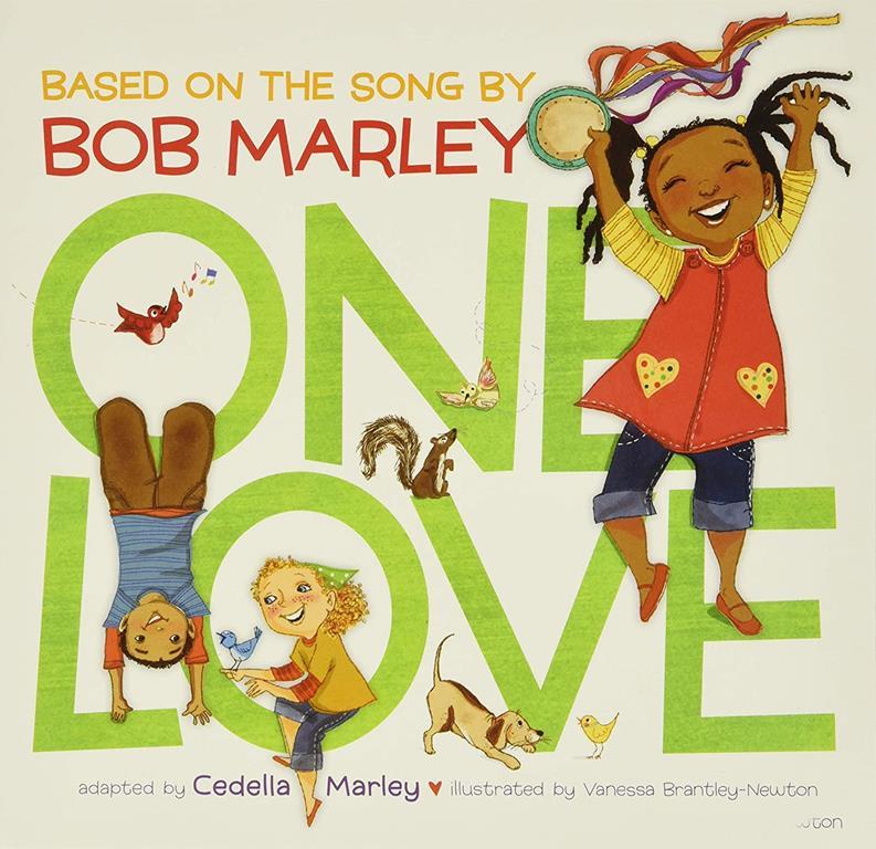 One Love (Music Books for Children, African American Baby Books, Bob Marley Book for Kids)