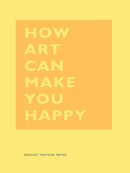 How Art Can Make You Happy