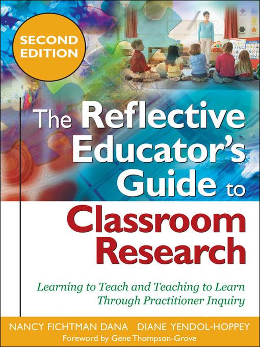 The Reflective Educator's Guide to Classroom Research