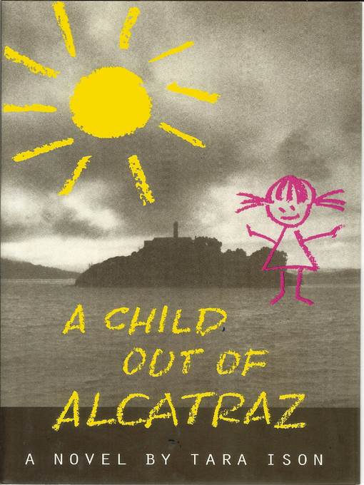 A Child Out of Alcatraz