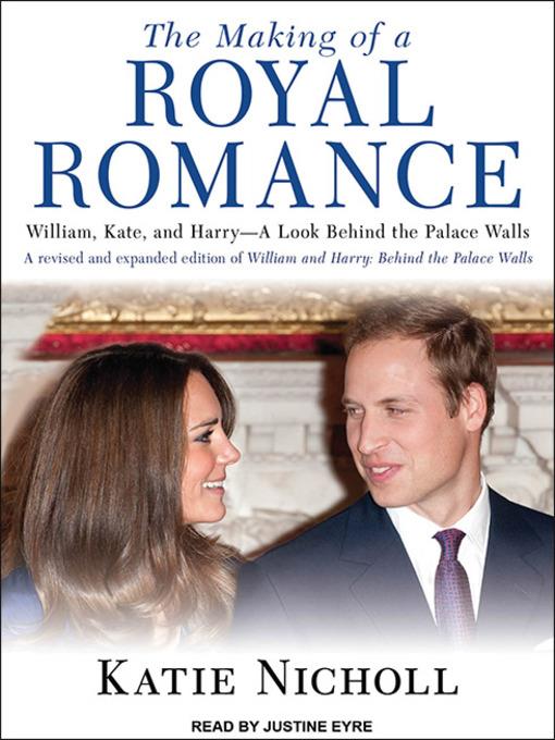 The Making of a Royal Romance