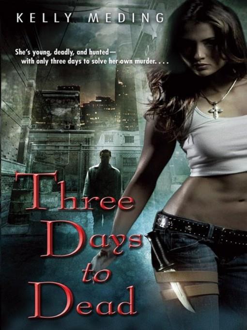 Three Days to Dead