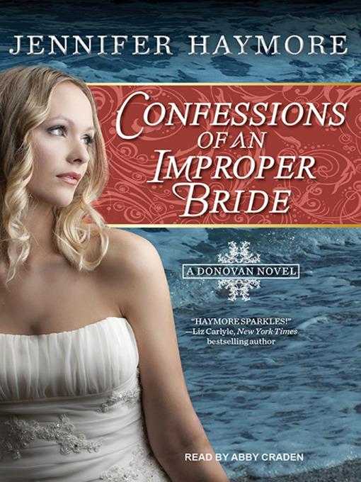 Confessions of an Improper Bride