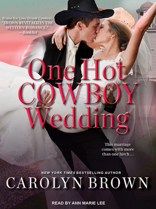 One Hot Cowboy Wedding