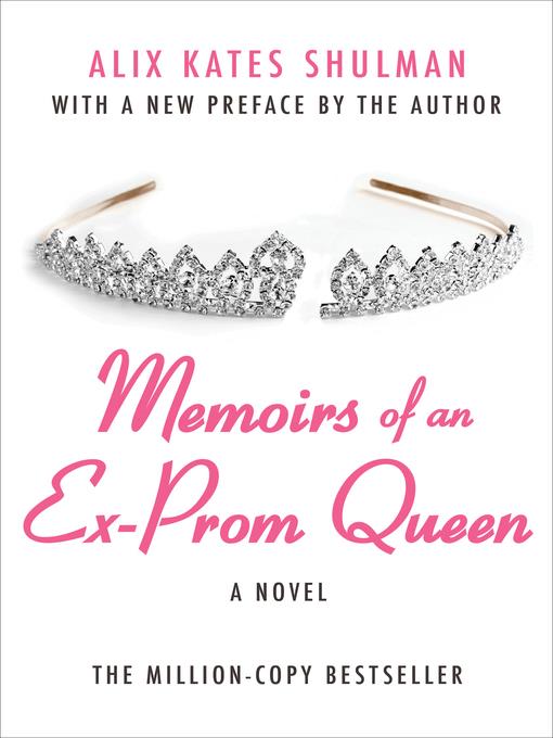 Memoirs of an Ex-Prom Queen