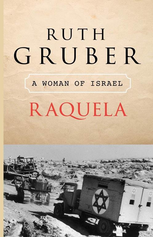 Raquela: A Woman of Israel