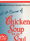 A 4th Course of Chicken Soup for the Soul