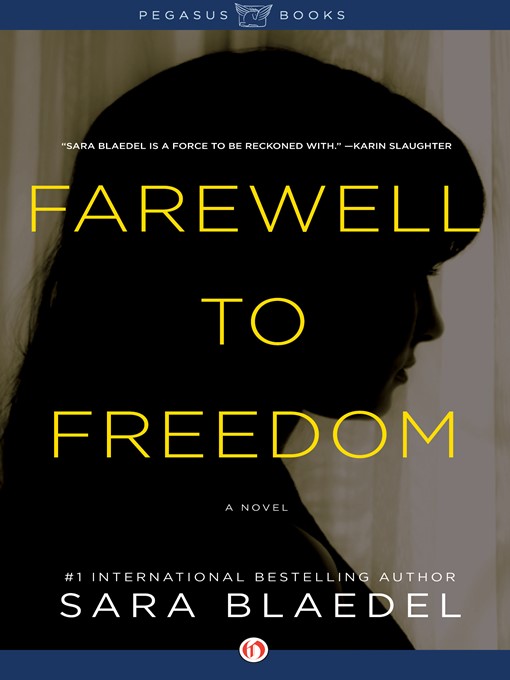 Farewell to Freedom