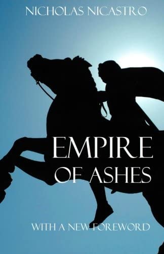 Empire of Ashes: A Novel of Alexander the Great