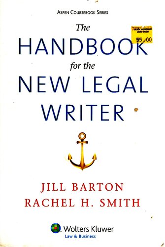 The Handbook for the New Legal Writer