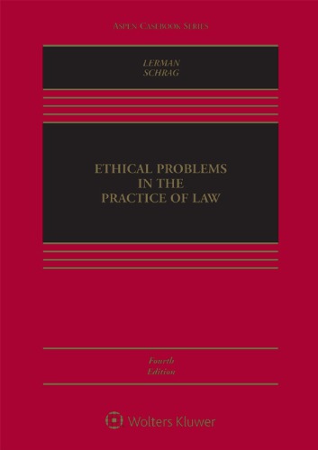 Ethical Problems in the Practice of Law