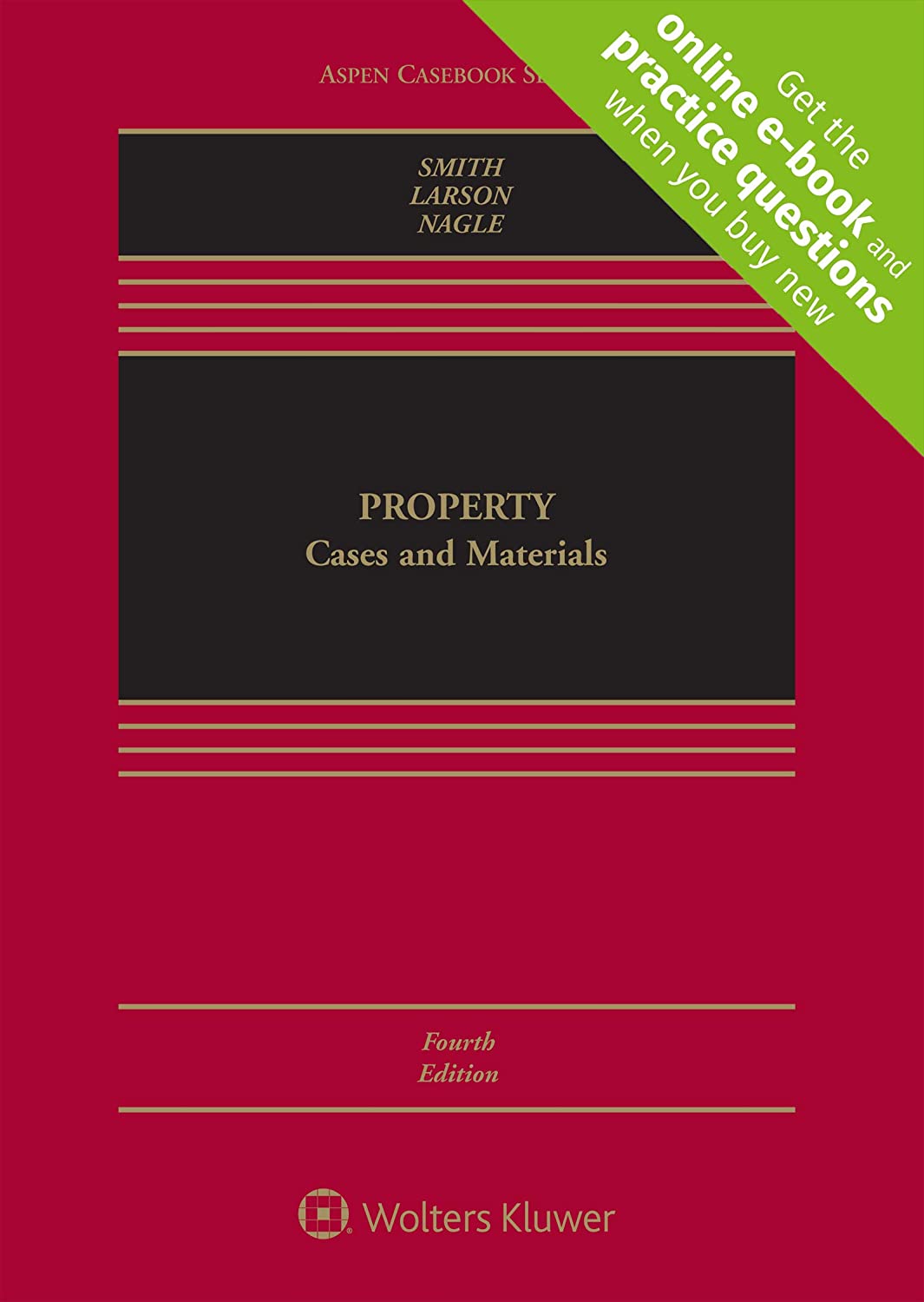 Property: Cases and Materials (Aspen Casebook) [Connected Casebook]