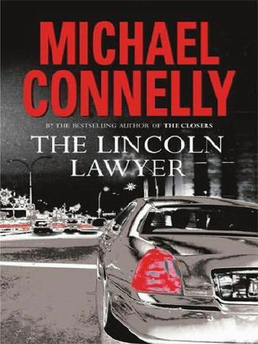 The Lincoln Lawyer (A Lincoln Lawyer Novel, 1)