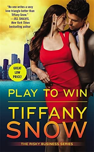 Play to Win (Risky Business, 3)