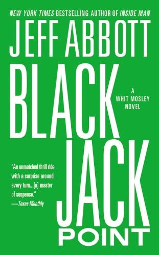 Black Jack Point (The Whit Mosley series, 2)