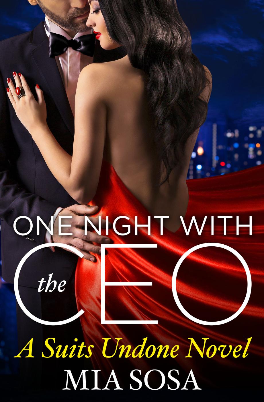 One Night with the Ceo (Suits Undone) (Suits Undone, 2)