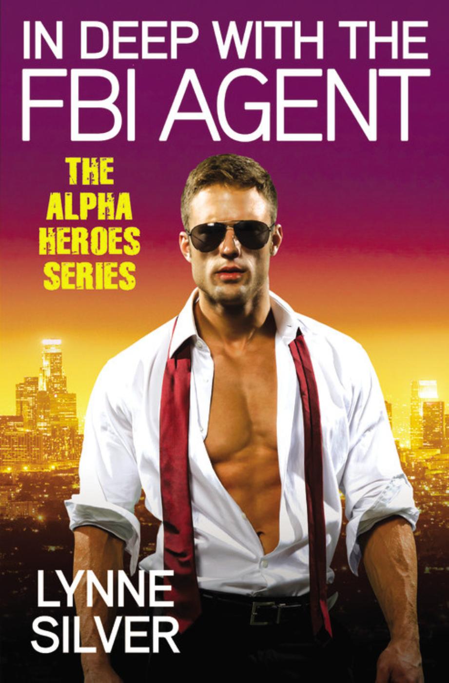 In Deep with the FBI Agent (Alpha Heroes, 3)