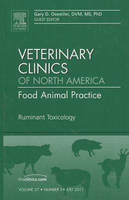 Ruminant Toxicology, an Issue of Veterinary Clinics