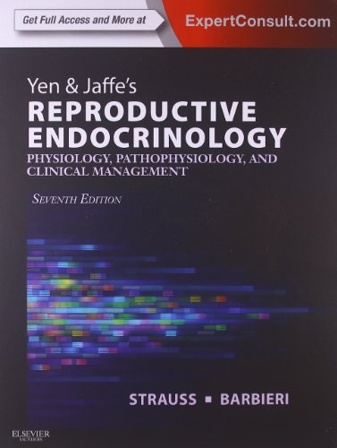Yen &amp; Jaffe's Reproductive Endocrinology with Access Code