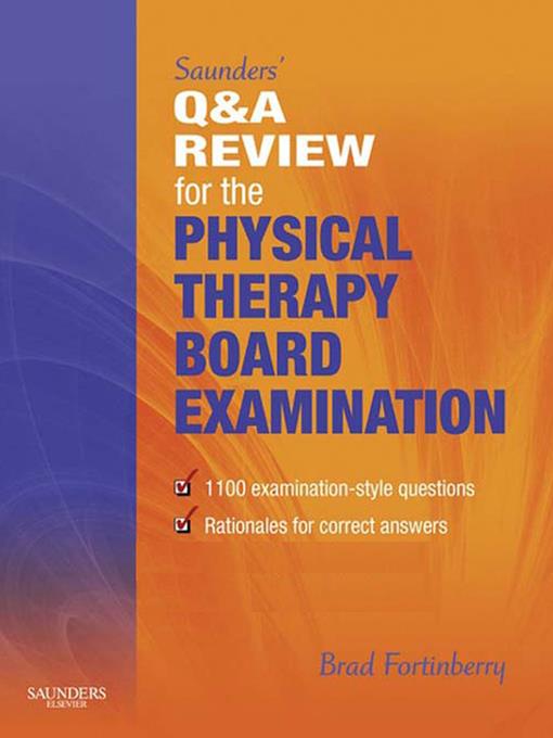 Saunders' Q & a Review for the Physical Therapy Board Examination
