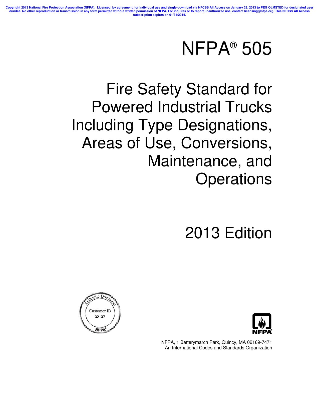 NFPA 505 : Fire Safety Standard for Powered Industrial Trucks Including Type Designations, Areas of Use, Conversions, Maintenance, and Operations