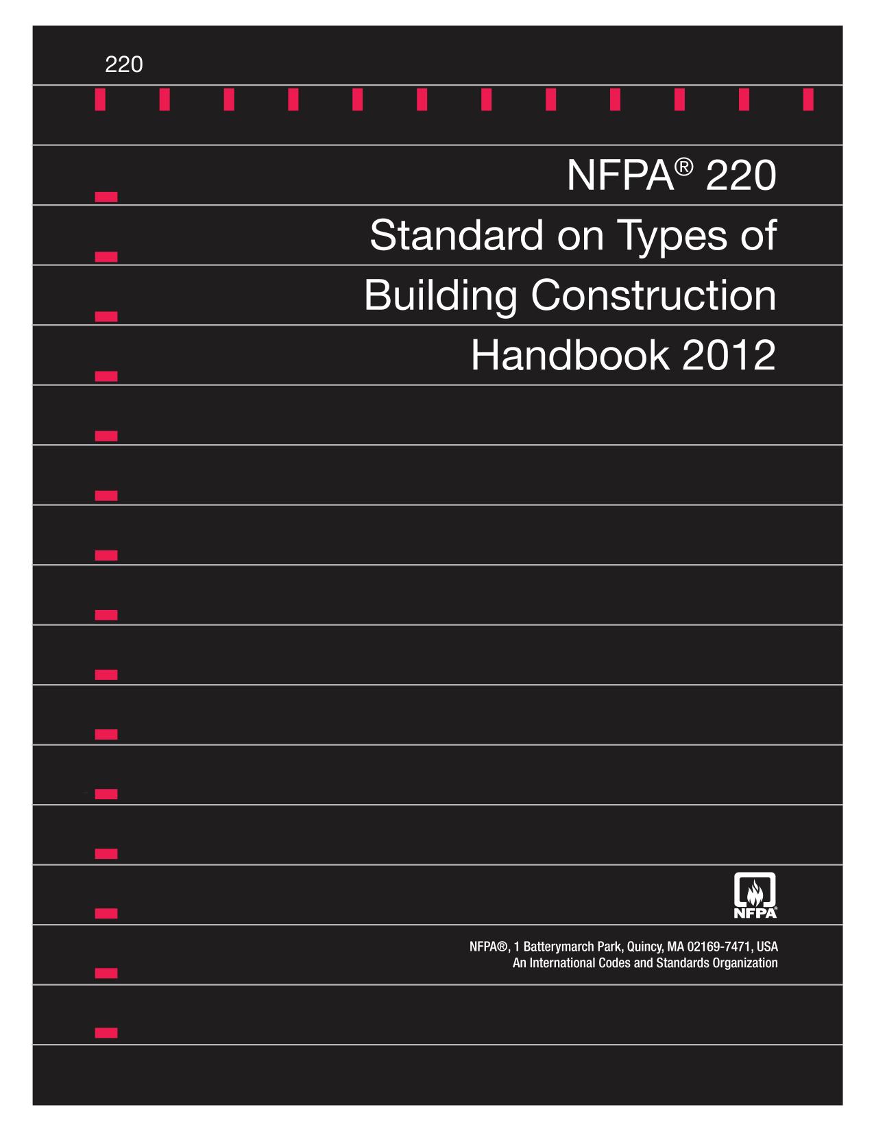 NFPA 220 Standard on Types of Building Construction Handbook 2012