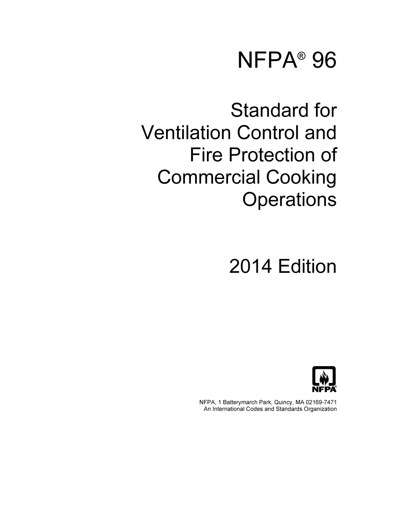 NFPA 96 - Standard for Ventilation Control and Fire Protection of Commercial Cooking Operations, 2014 Edition