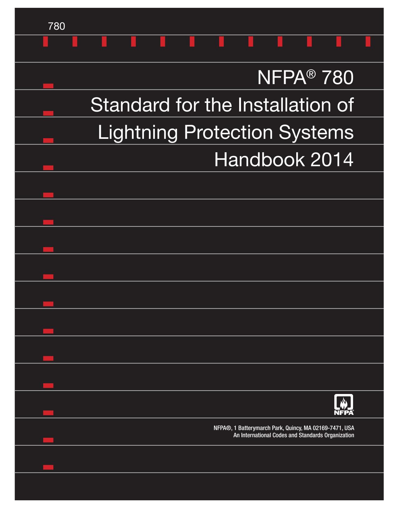 NFPA 780 Standard for the Installation of Lightning Protection Systems Handbook 2014