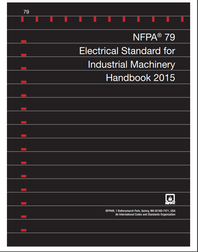 NFPA 79 : Electrical Standard for Industrial Machinery Handbook 2015