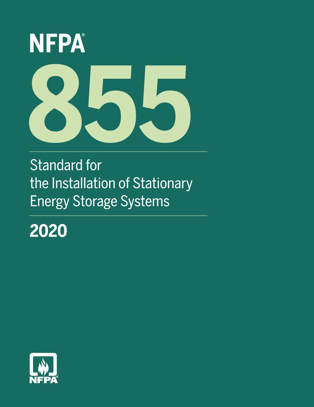 NFPA 855 2020 : Standard for the Installation of Stationary Energy Storage Systems