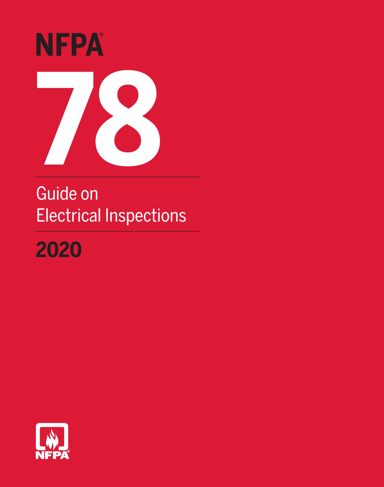 NFPA 78 : Guide on Electrical Inspections 2020 Edition