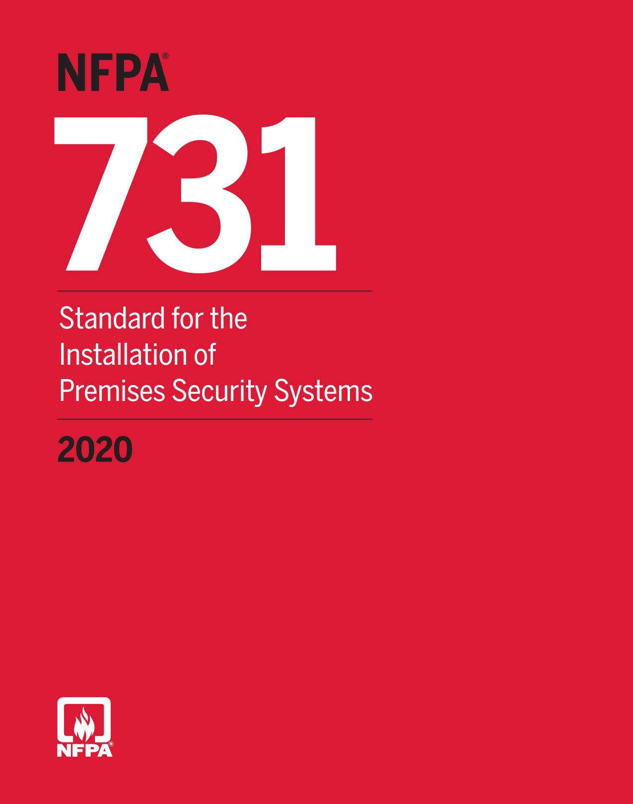 NFPA 731 : Standard for the Installation of Premises Security Systems 2020 Edition