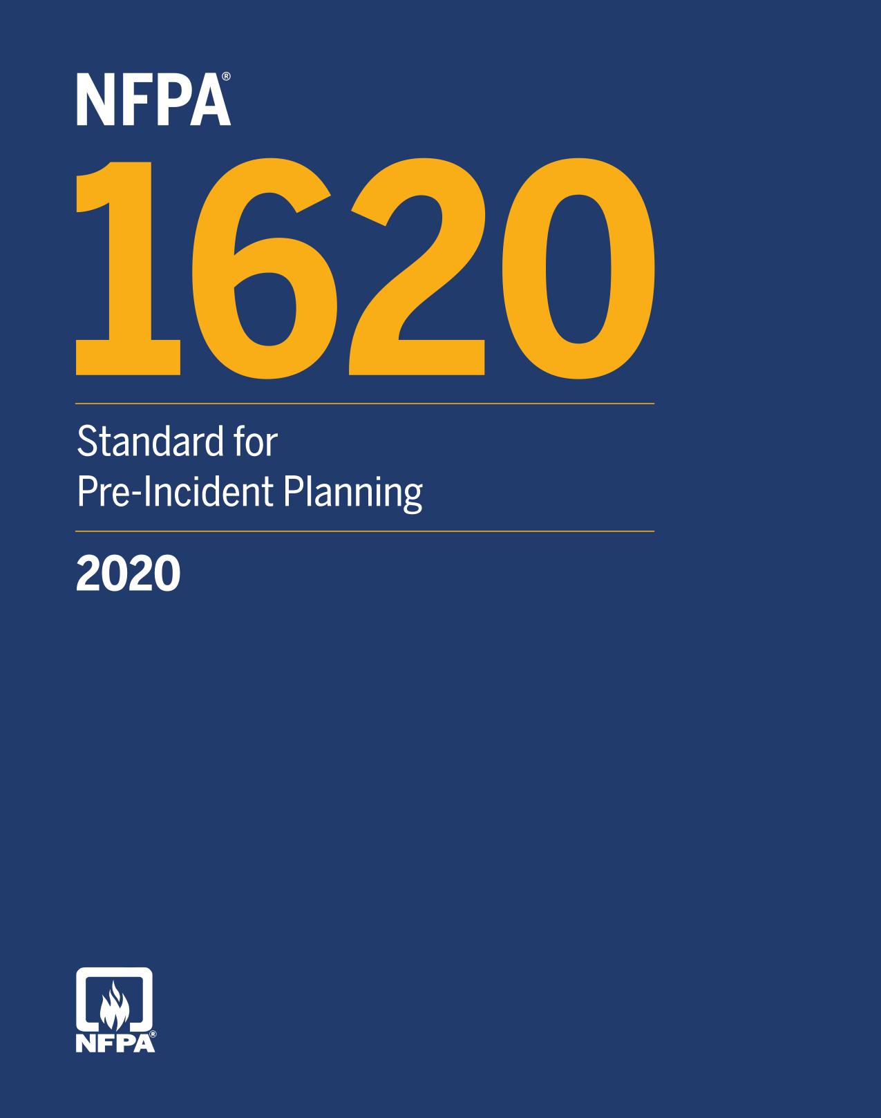 NFPA : 1620 Standard for Pre-Incident Planning 2020 Edition