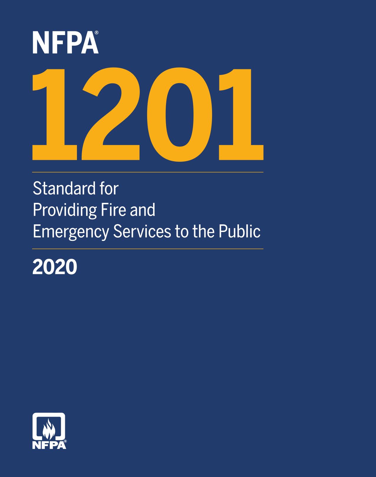 NFPA 1201 :Standard for Providing Fire and Emergency Services to the Public 2020 Edition