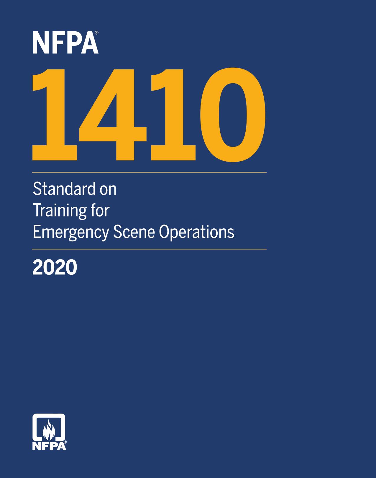 NFPA 1410 2020 : Standard on Training for Emergency Scene Operations