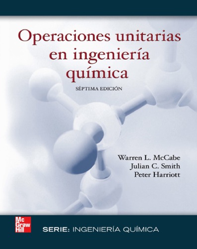 Operaciones unitarias en ingeniería química (7a. ed.).