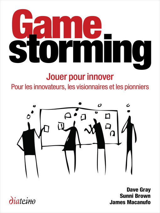 Gamestorming--Jouer pour innover