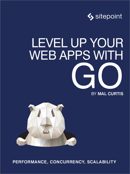 Level Up Your Web Apps With Go