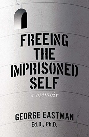 Freeing the Imprisoned Self