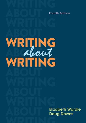 Writing about writing : a college reader