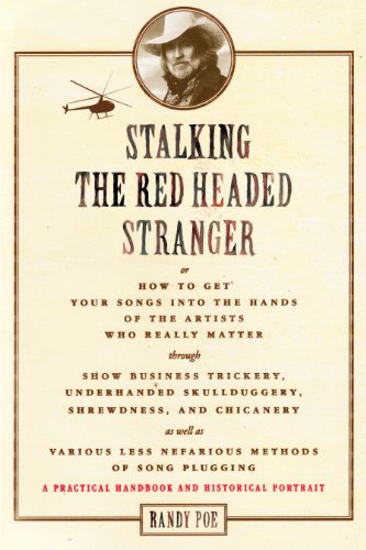 Stalking the Red Headed Stranger